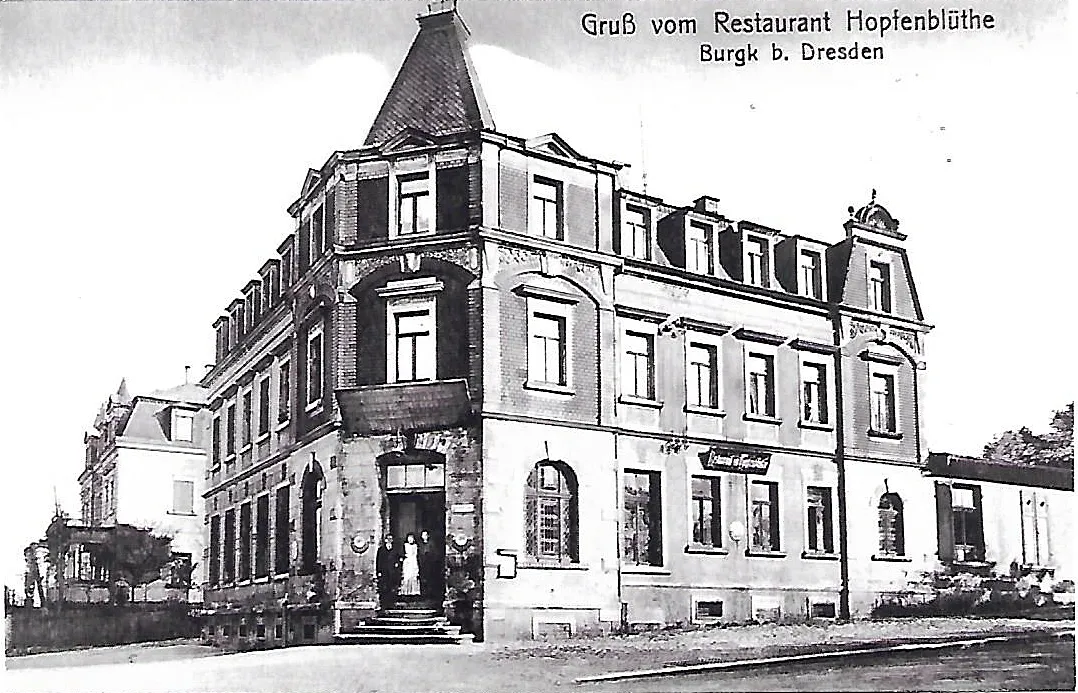 Historische Postkarte „Gruß vom Restaurant Hopfenblüthe, Burgk b. Dresden“